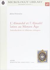L' «Almandal» et l'«Almadel latins» au Moyen Age. Ediz. francese e latina