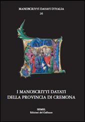 I manoscritti datati della provincia di Cremona