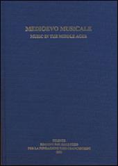 Medioevo musicale-Music in the Middle ages. Vol. 17