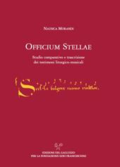 L' officium stellae. Studio comparativo e trascrizione dei testimoni liturgico-musicali