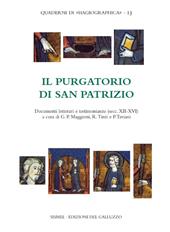 Il Purgatorio di san Patrizio. Documenti letterari e testimonianze di pellegrinaggio (secc. XII-XVI). Testo latino a fronte