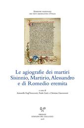 Le agiografie dei martiri Sisinnio, Martirio, Alessandro e di Romedio eremita