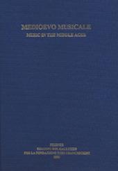 Medioevo musicale-music in the middle ages. Vol. 19-20