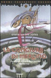 La congiura di Merlino - Diana Wynne Jones - Libro Salani 2004, Mondi fantastici Salani | Libraccio.it