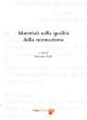 Materiali sulla qualità della normazione  - Libro Firenze University Press 2007, Atti | Libraccio.it
