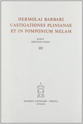 Castigationes Plinianae et in Pomponium Melam. Vol. 3
