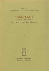 Quaderni per la storia dell'Università di Padova. Vol. 3