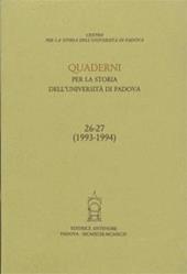 Quaderni per la storia dell'Università di Padova (26-27)