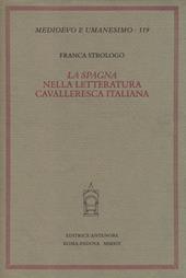 La «Spagna» nella letteratura cavalleresca italiana