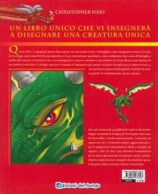 Disegnare draghi e loro cacciatori. Ediz. illustrata - Christopher Hart - Libro Edizioni del Borgo 2009, Atelier Maxi | Libraccio.it