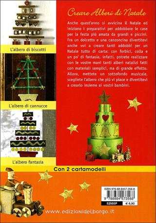 Creare alberi di Natale. Con i cartamodelli - Valentina Cipriani - Libro Edizioni del Borgo 2010, Creare con i cartamodelli | Libraccio.it
