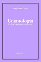 Umanologia. La via all'albero della conoscenza