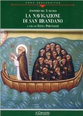 La navigazione di san Brandano. Navigatio Sancti Brendani abbatis