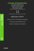 Chiasmi International. Ediz. italiana, francese e inglese. Vol. 4: Merleau Ponty. Figure e sfondi della carne.