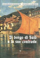 Il borgo di Salò e le sue contrade. Note toponomastiche e storiche dal Trecento al Novecento