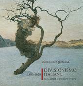 Divisionismo italiano 1880-1920. Sguardi e prospettive. Vol. 1-2