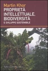 Proprietà intellettuale, biodiversità e sviluppo sostenibile