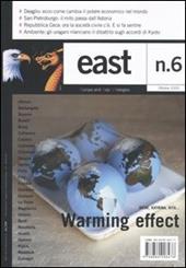 East. Vol. 6: Warming effect. Irene, Katrina, Rita....