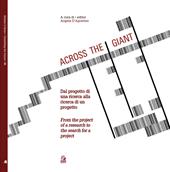 Across the giant. Dal progetto di una ricerca alla ricerca di un progetto-From the project of a research to the search for a project