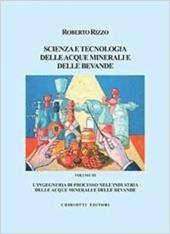Scienza e tecnologia delle acque minerali e delle bevande. Ediz. illustrata. Vol. 3