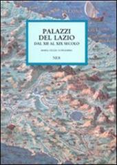 Palazzi del Lazio dal XII al XIX secolo.