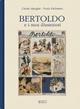 Bertoldo e i suoi illustratori - Cinzia Mangini, Paola Pallottino - Libro Ilisso 1998, Appunti d'arte | Libraccio.it