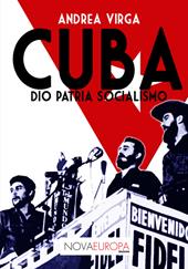 Cuba. Dio patria socialismo