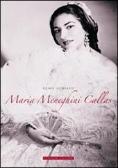 Maria Meneghini Callas veronese e veneziana (1947-1954)