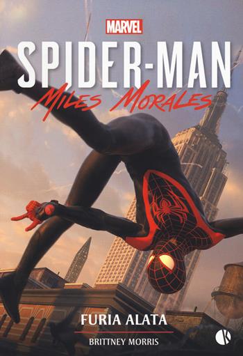 Furia alata. Miles Morales. Spider-Man - Brittney Morris - Libro Kappalab 2021 | Libraccio.it