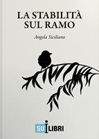   La stabilità sul ramo