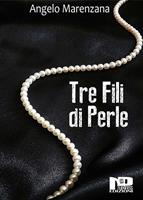   Tre fili di perle