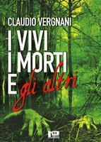   I vivi i morti e gli altri