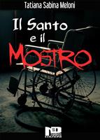  Il santo e il mostro