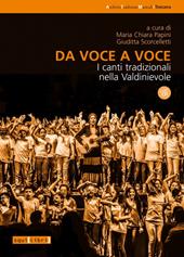 Da voce a voce. I canti tradizionali nella Valdinievole. Con CD-Audio