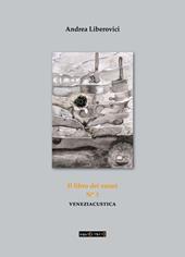 Veneziacustica. Vol. 1: Il libro dei suoni