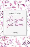   La gente per bene