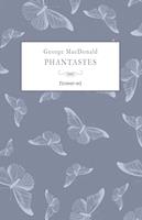   Phantastes. Ediz. integrale