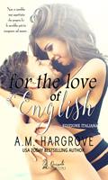   For the love of English