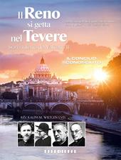 Il Reno si getta nel Tevere. Storia interna del Vaticano II