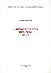 La democrazia etica di Mazzini (1837-1847)