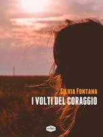  I volti del coraggio
