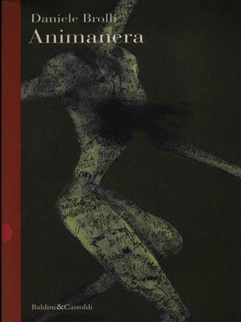 Animanera - Daniele Brolli - Libro Dalai Editore 1997, Romanzi e racconti | Libraccio.it