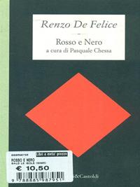 Rosso e nero - Renzo De Felice - Libro Dalai Editore 1997, Le isole | Libraccio.it