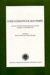 Luigi Luzzatti e il suo tempo. Atti del Convegno di studio (Venezia, 7-9 novembre 1991)
