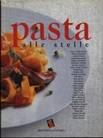 Pasta alle stelle  - Libro Bibliotheca Culinaria 2016 | Libraccio.it