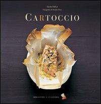 Cartoccio - Sandra Mahut - Libro Bibliotheca Culinaria 2016, Piccole golosità | Libraccio.it