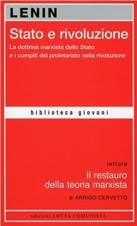 Stato e rivoluzione - Lenin - Libro Lotta Comunista 2003, Biblioteca giovani | Libraccio.it