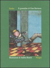 Il giornalino di Gian Burrasca. Ediz. limitata - Vamba, Andrea Rauch - Libro Nuages 2005, Classici illustrati | Libraccio.it