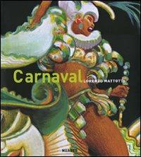 Carnaval. Colori e movimenti - Lorenzo Mattotti - Libro Nuages 2007 | Libraccio.it