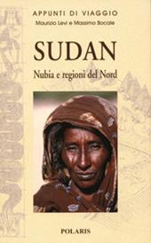 Sudan. Nubia e regioni del nord